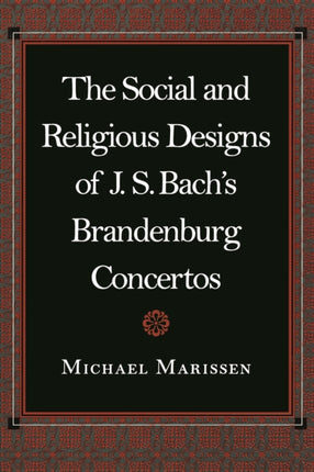 The Social and Religious Designs of J. S. Bachs