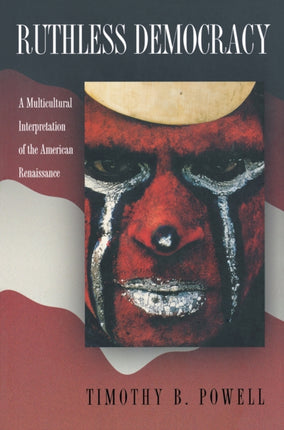 Ruthless Democracy A Multicultural Interpretation