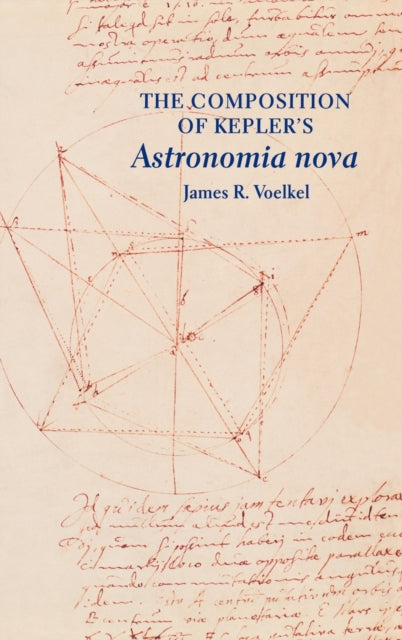 The Composition of Keplers Astronomia nova