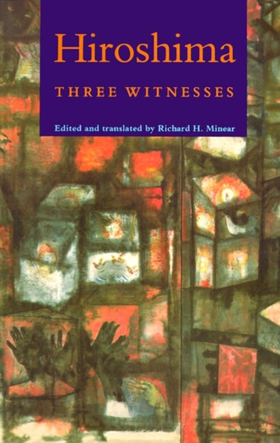 Hiroshima: Three Witnesses