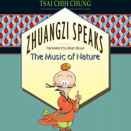 Zhuangzi Speaks: The Music of Nature