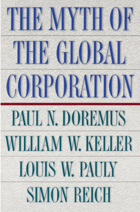 The Myth of the Global Corporation