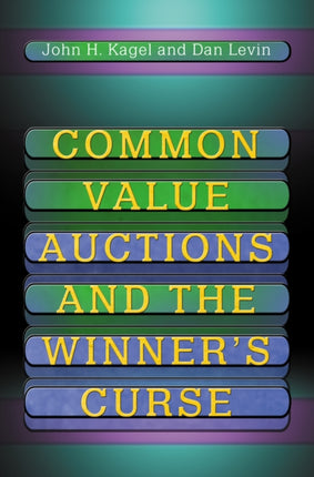 Common Value Auctions and the Winner's Curse