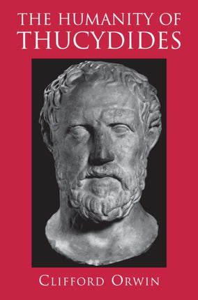 The Humanity of Thucydides