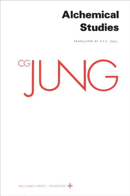 Collected Works of C. G. Jung, Volume 13: Alchemical Studies