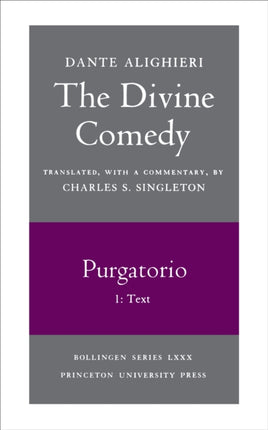 The Divine Comedy II. Purgatorio Vol. II. Part 1