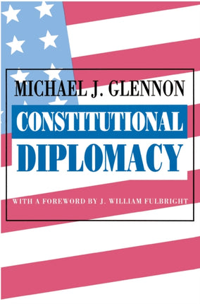 Constitutional Diplomacy