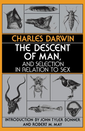 The Descent of Man, and Selection in Relation to Sex