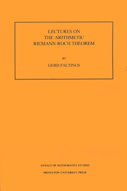 Lectures on the Arithmetic RiemannRoch Theorem