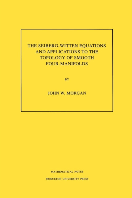 The SeibergWitten Equations and Applications to