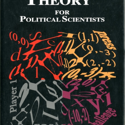 Game Theory for Political Scientists