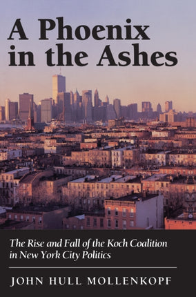 A Phoenix in the Ashes The Rise and Fall of the