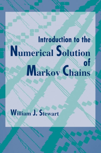 Introduction to the Numerical Solution of Markov
