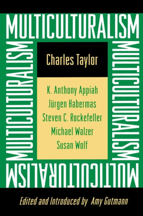 Multiculturalism: Expanded Paperback Edition