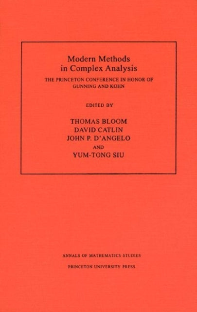 Modern Methods in Complex Analysis (AM-137), Volume 137: The Princeton Conference in Honor of Gunning and Kohn. (AM-137)