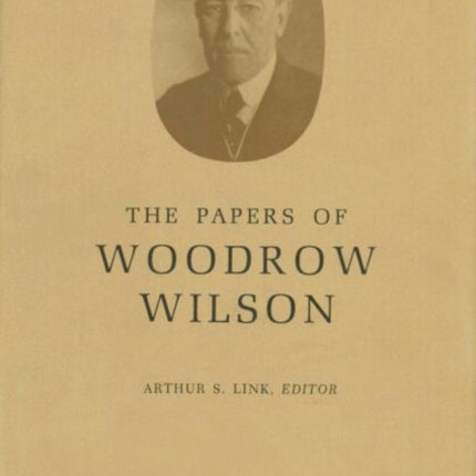 The Papers of Woodrow Wilson, Volume 6: 1888-1890