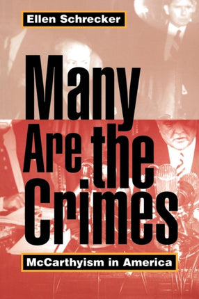 Many Are the Crimes  McCarthyism in America