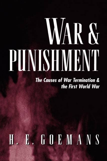 War and Punishment: The Causes of War Termination and the First World War