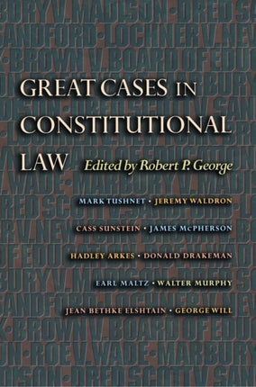 Great Cases in Constitutional Law