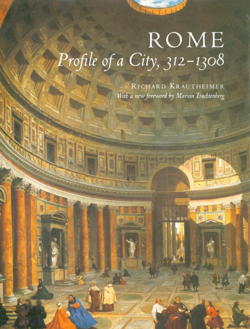 Rome: Profile of a City, 312-1308