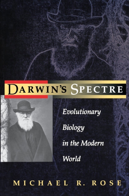 Darwins Spectre  Evolutionary Biology in the Modern World