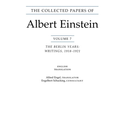 The Collected Papers of Albert Einstein Volume 7 English