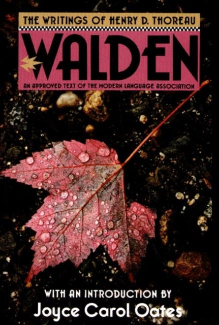 The Writings of Henry David Thoreau: Walden