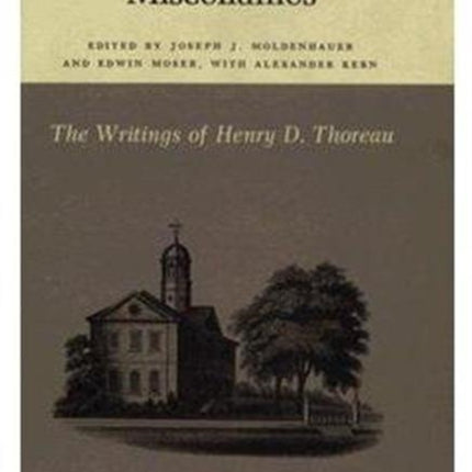 The Writings of Henry David Thoreau: Early Essays and Miscellanies.