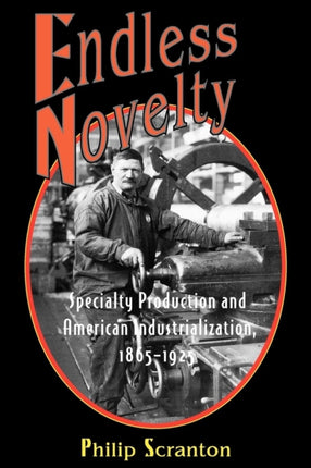 Endless Novelty  Specialty Production and
