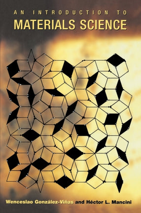 An Introduction to Materials Science