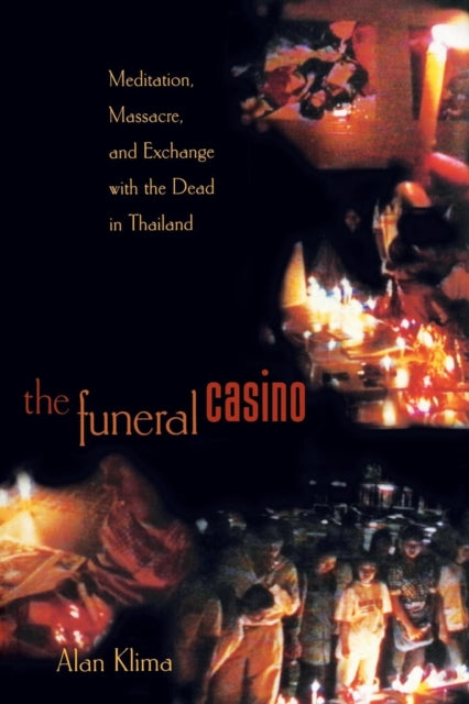 The Funeral Casino  Meditation Massacre and