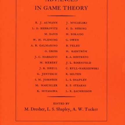 Advances in Game Theory. (AM-52), Volume 52