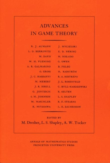 Advances in Game Theory. (AM-52), Volume 52