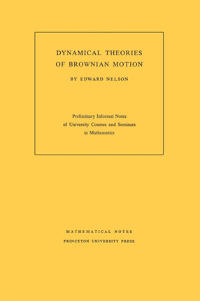 Dynamical Theories of Brownian Motion