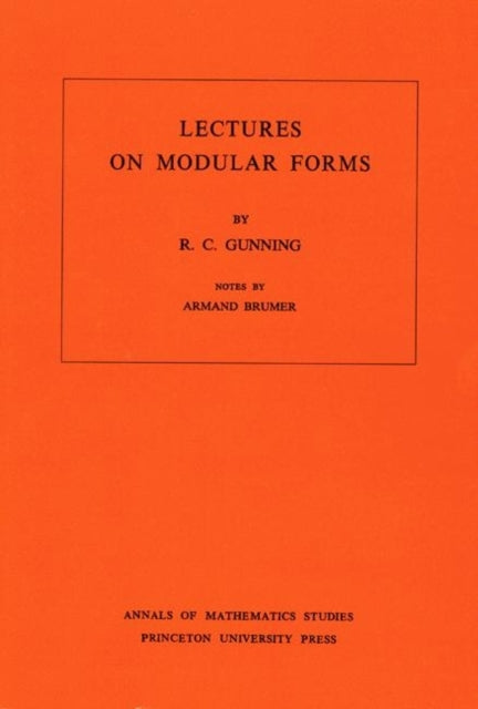 Lectures on Modular Forms. (AM-48), Volume 48