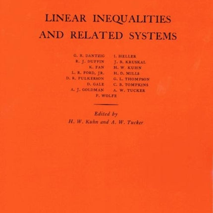 Linear Inequalities and Related Systems. (AM-38), Volume 38