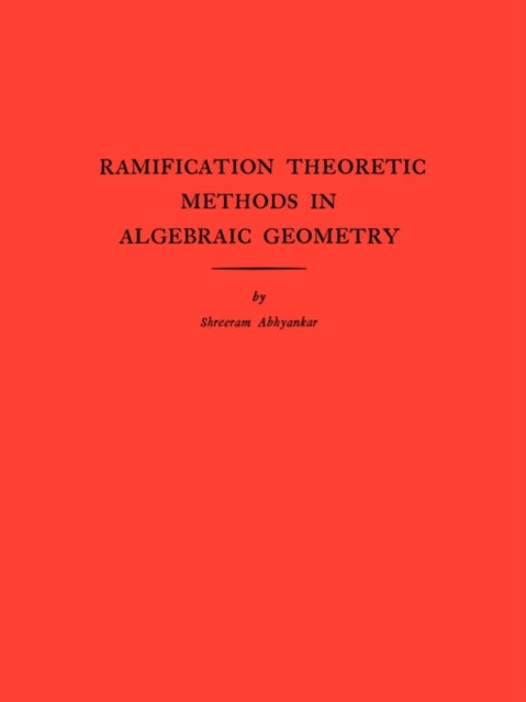 Ramification Theoretic Methods in Algebraic