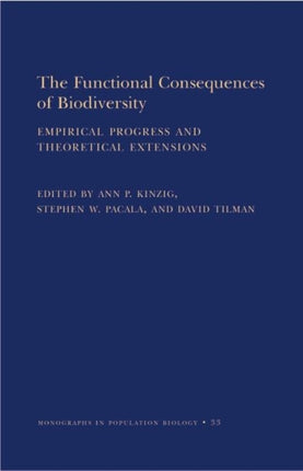 The Functional Consequences of Biodiversity