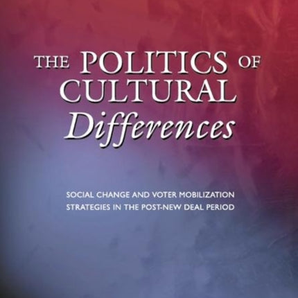 The Politics of Cultural Differences  Social