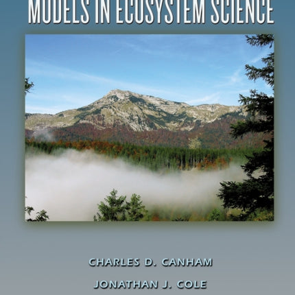 Models in Ecosystem Science