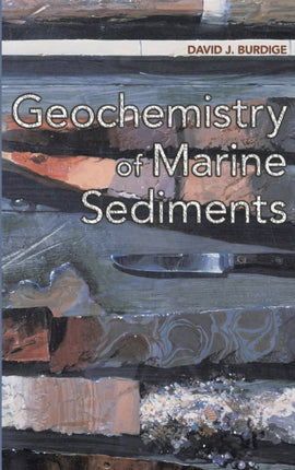 Geochemistry of Marine Sediments