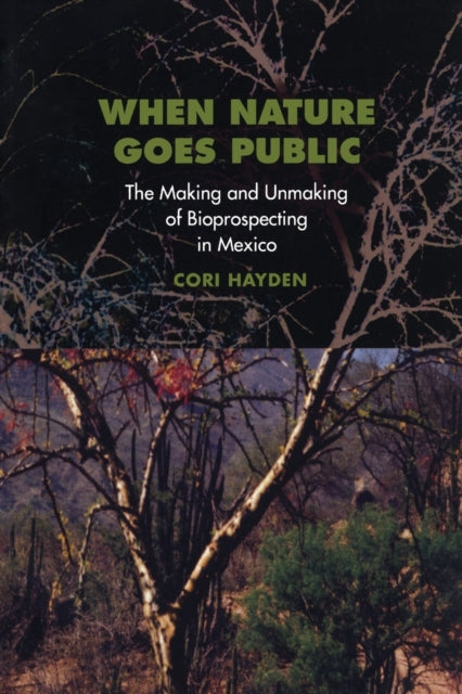When Nature Goes Public  The Making and Unmaking