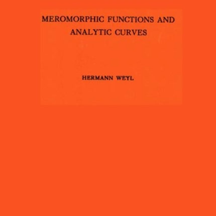 Meromorphic Functions and Analytic Curves. (AM-12)