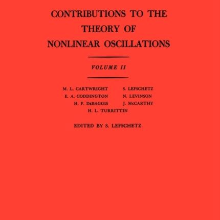 Contributions to the Theory of Nonlinear Oscillations (AM-29), Volume II