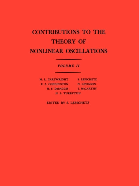 Contributions to the Theory of Nonlinear Oscillations (AM-29), Volume II