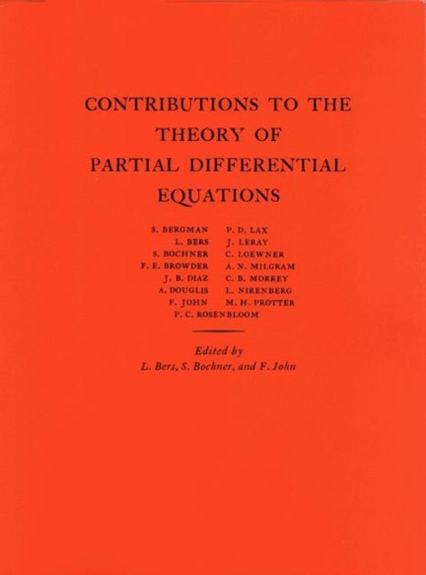 Contributions to the Theory of Partial Differential Equations. (AM-33), Volume 33