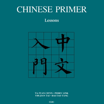 Chinese Primer: Lessons (GR)