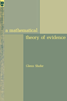 A Mathematical Theory of Evidence