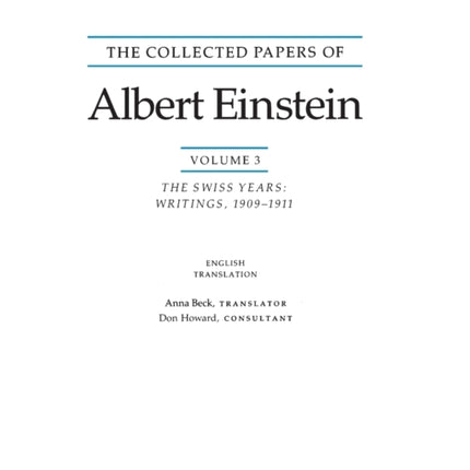 The Collected Papers of Albert Einstein Volume 3 English