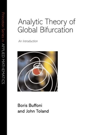 Analytic Theory of Global Bifurcation: An Introduction